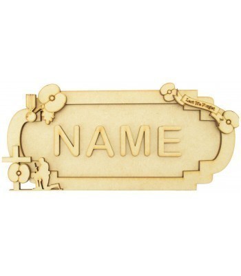 Laser Cut Personalised 3D Fancy Street Sign - Remembrance Themed - Size Options